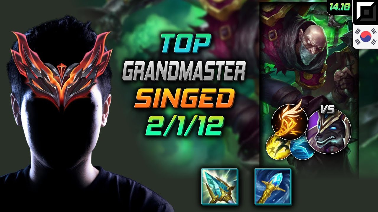 신지드 탑 템트리 룬 영겁 기발 -  Singed Top - 롤 KR 천상계 패치 14.18