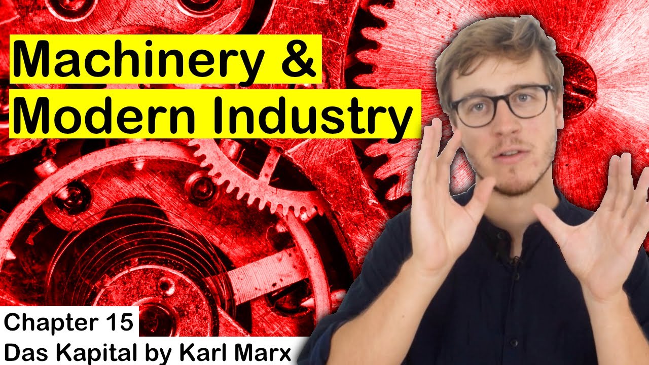 Machinery and Modern Industry | Chapter 15