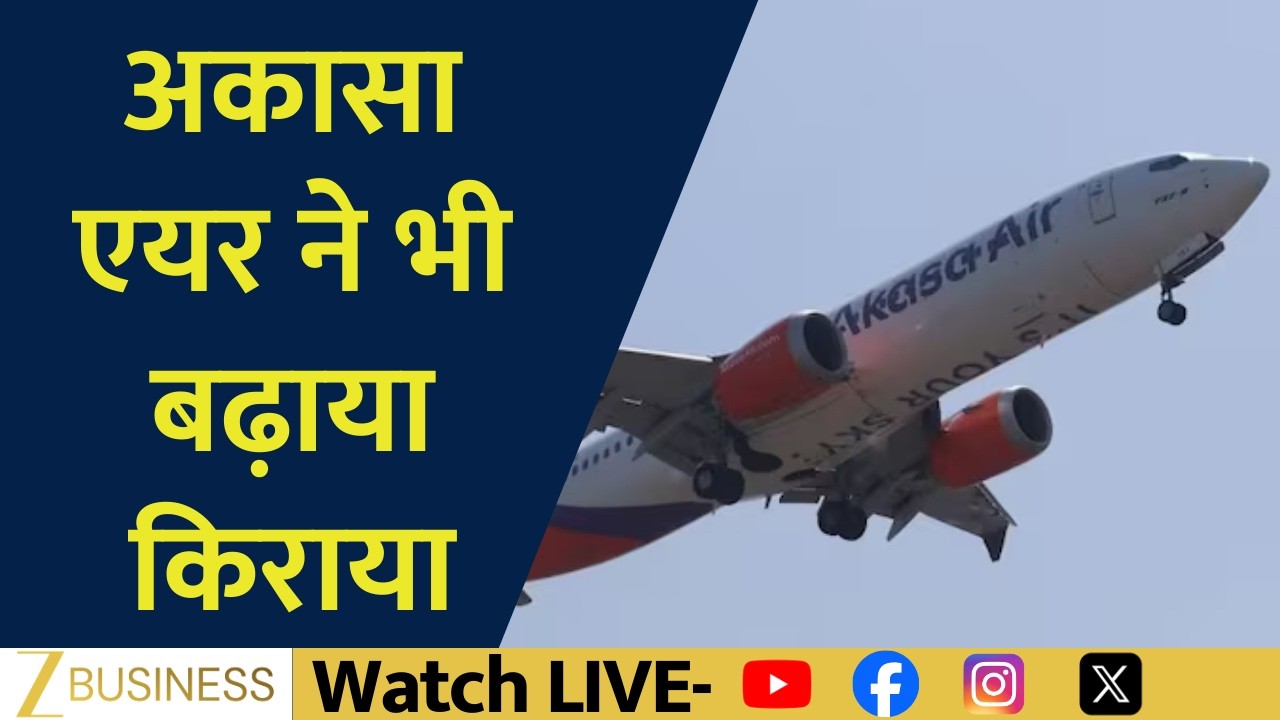Air Travel Gets Costlier: Akasa Air Adds ₹199–₹1300 Fuel Surcharge Amid Middle East War
