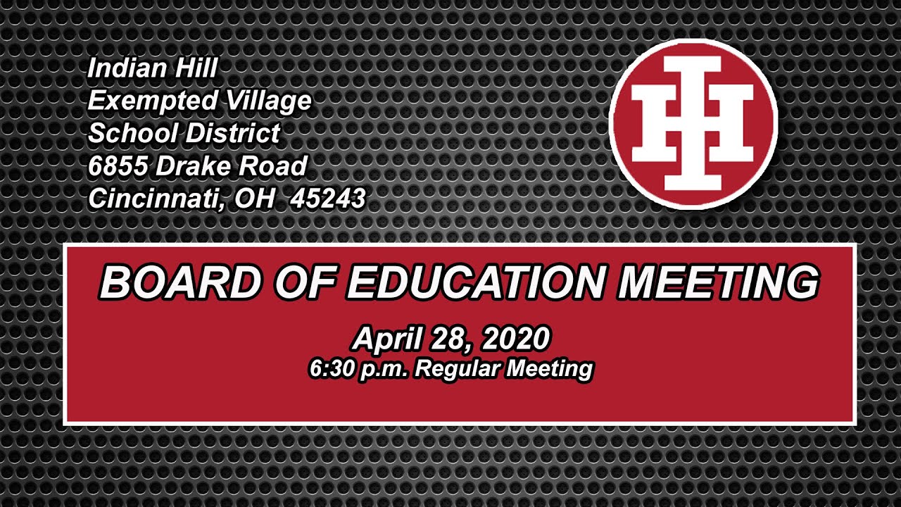 4-28-20 Indian Hill Board of Education meeting