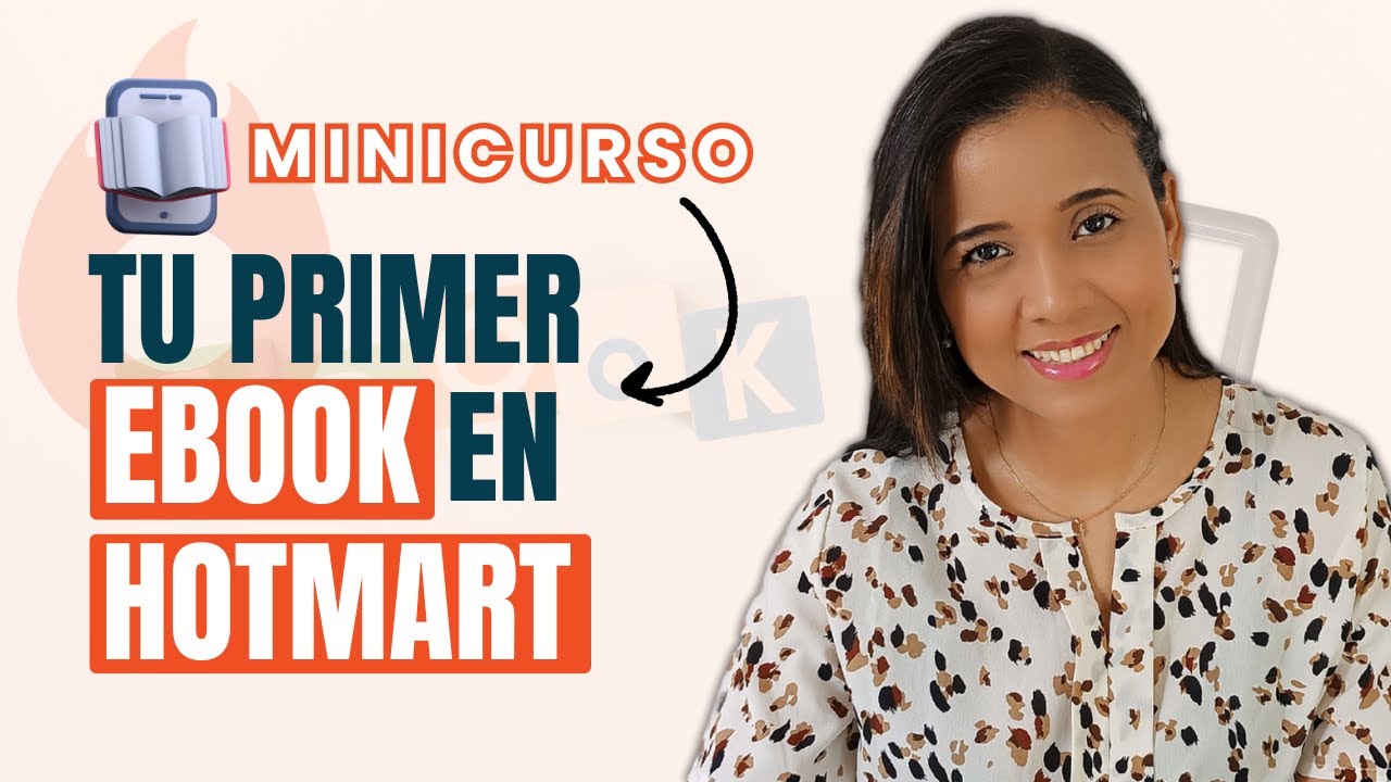 Crea tu primer Ebook y súbelo a HOTMART 🚨 MINI CURSO 🚨