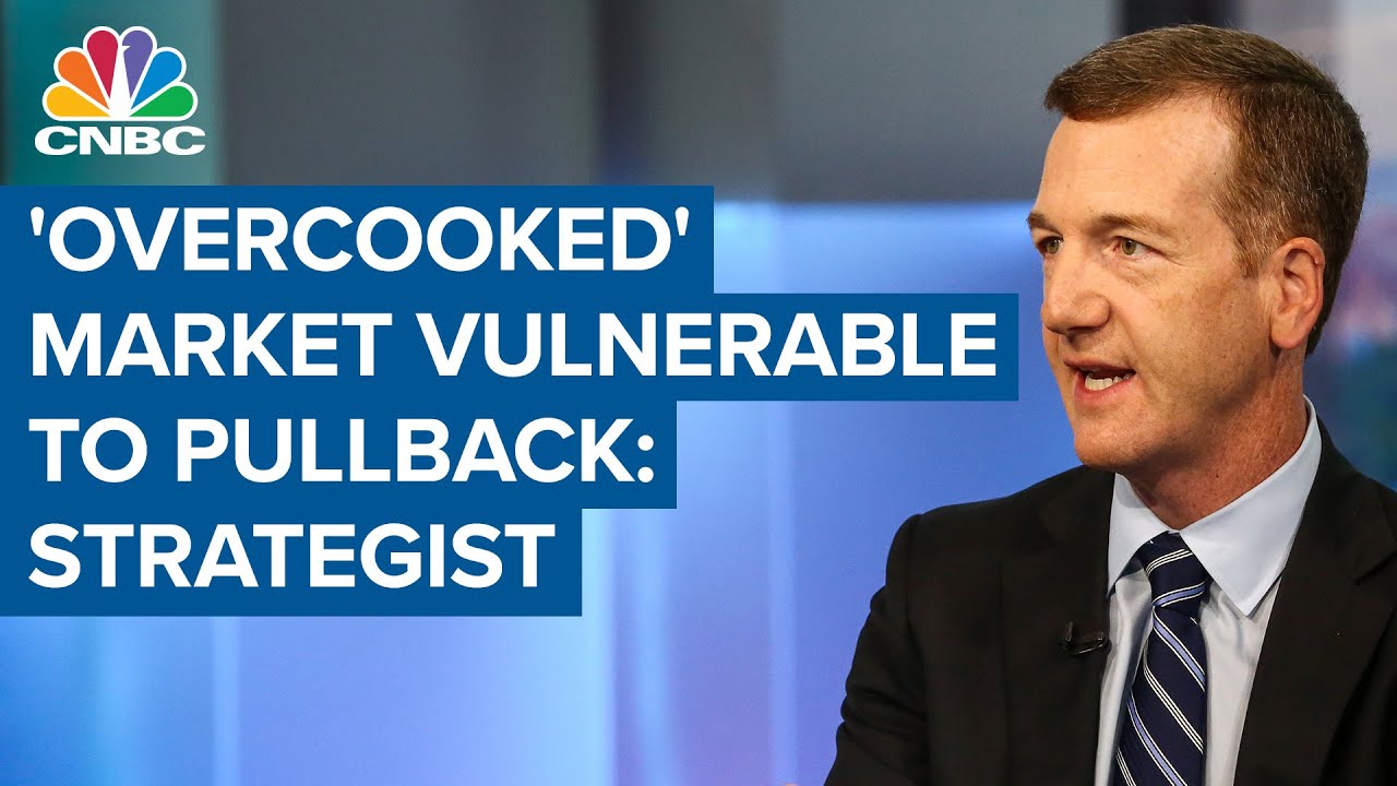 'Overcooked' market is vulnerable to a pullback, Morgan Stanley's Wilson warns
