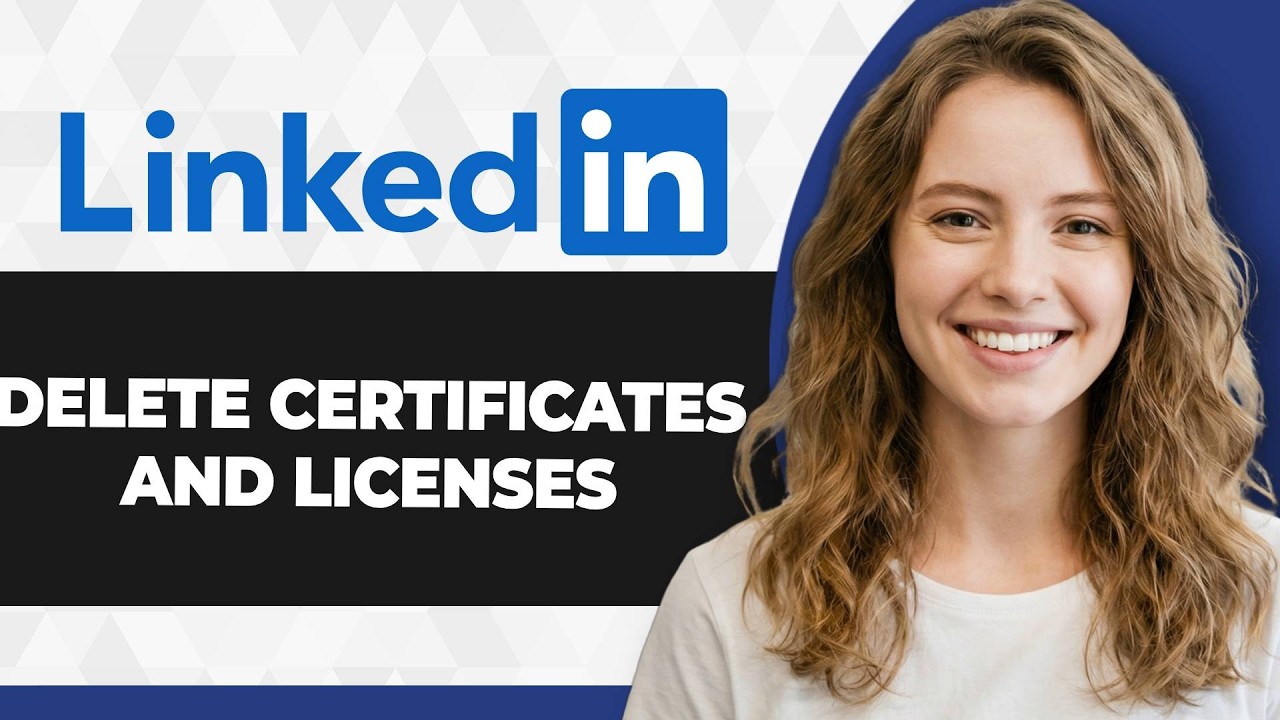 How to Delete Certificates and Licenses on LinkedIn (2026 Guide)