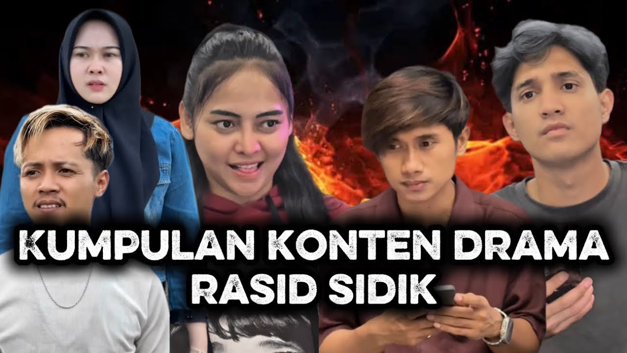 kumpulan konten drama rasid sidik