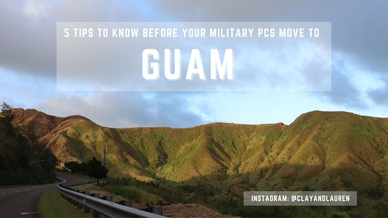 5 tips to know on your military PCS move to Guam