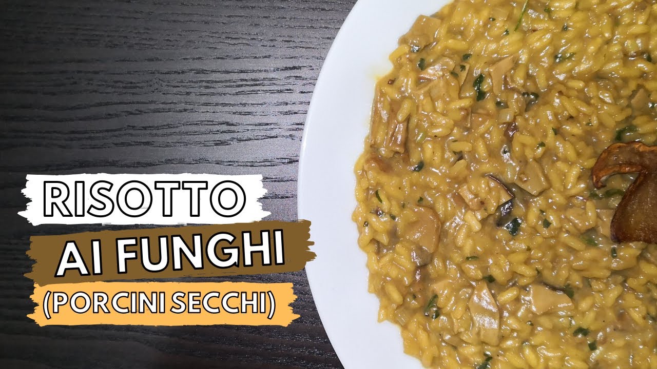 RISOTTO AI FUNGHI PORCINI SECCHI - Ricetta del fuorisede