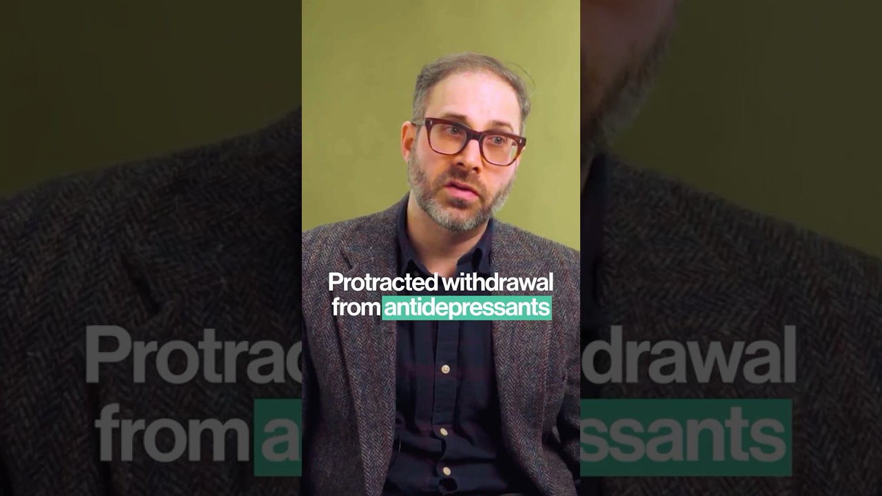 Protracted Withdrawal from Antidepressants | Dr. Mark Horowitz
