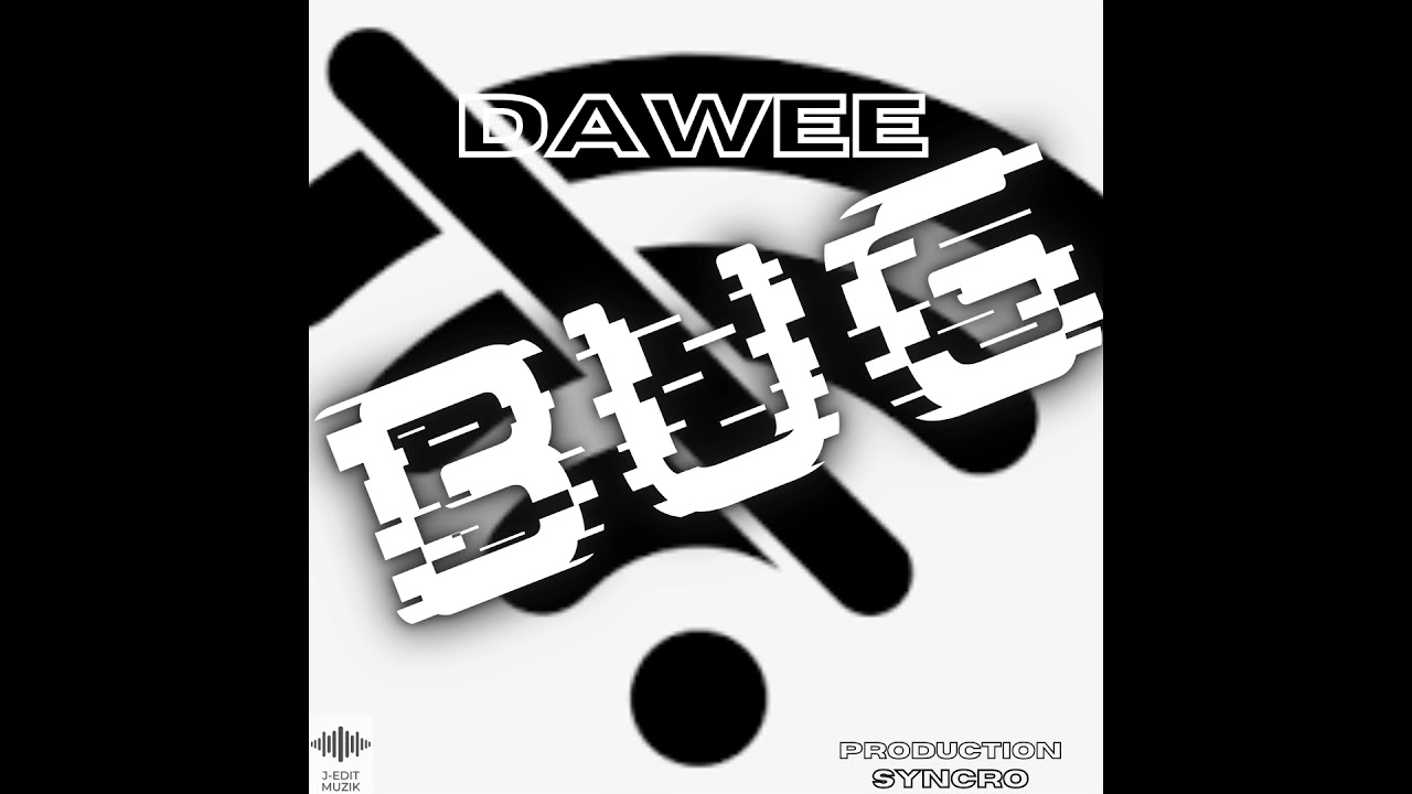 DAWEE- BUG