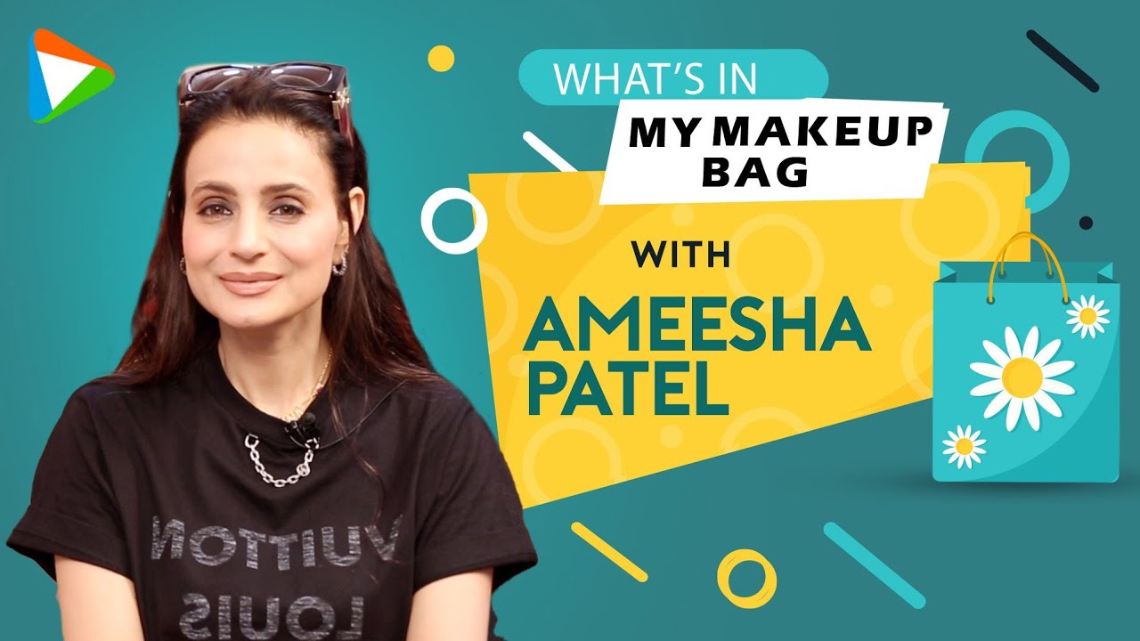 Ameesha Patel shares her favourite makeup products