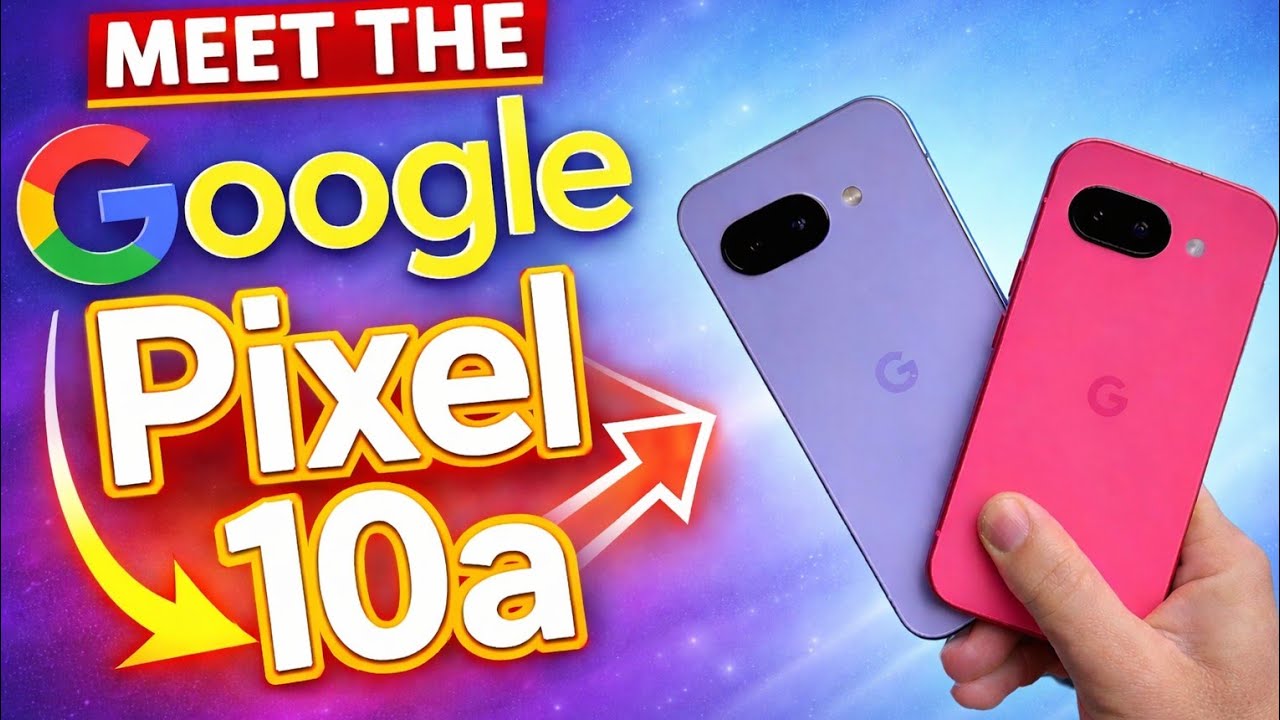 Why the Pixel 10a is a Problem for Apple and Samsung