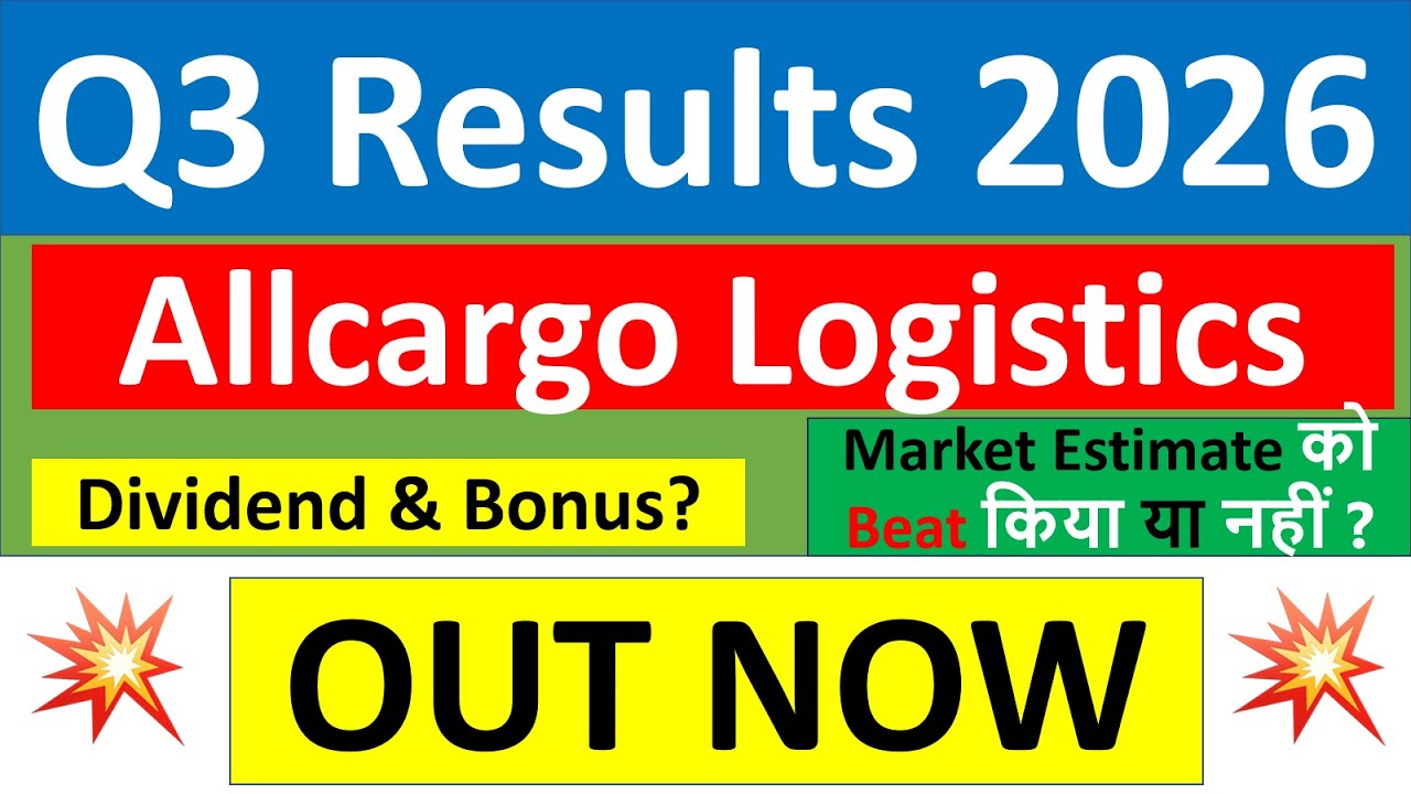 Allcargo Logistics q3 results 2026 | Allcargo q3 results today | Allcargo Logistics Share News today