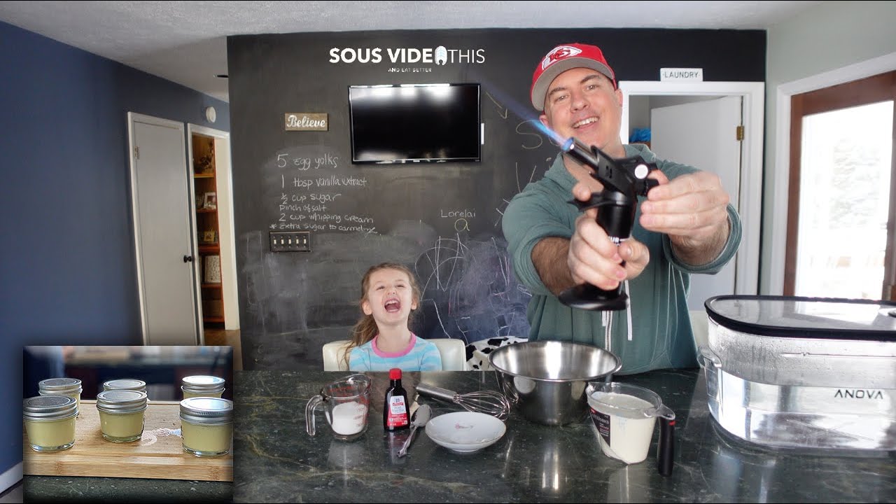 Sous Vide Creme Brulee in tiny mason jars & Impress your guests