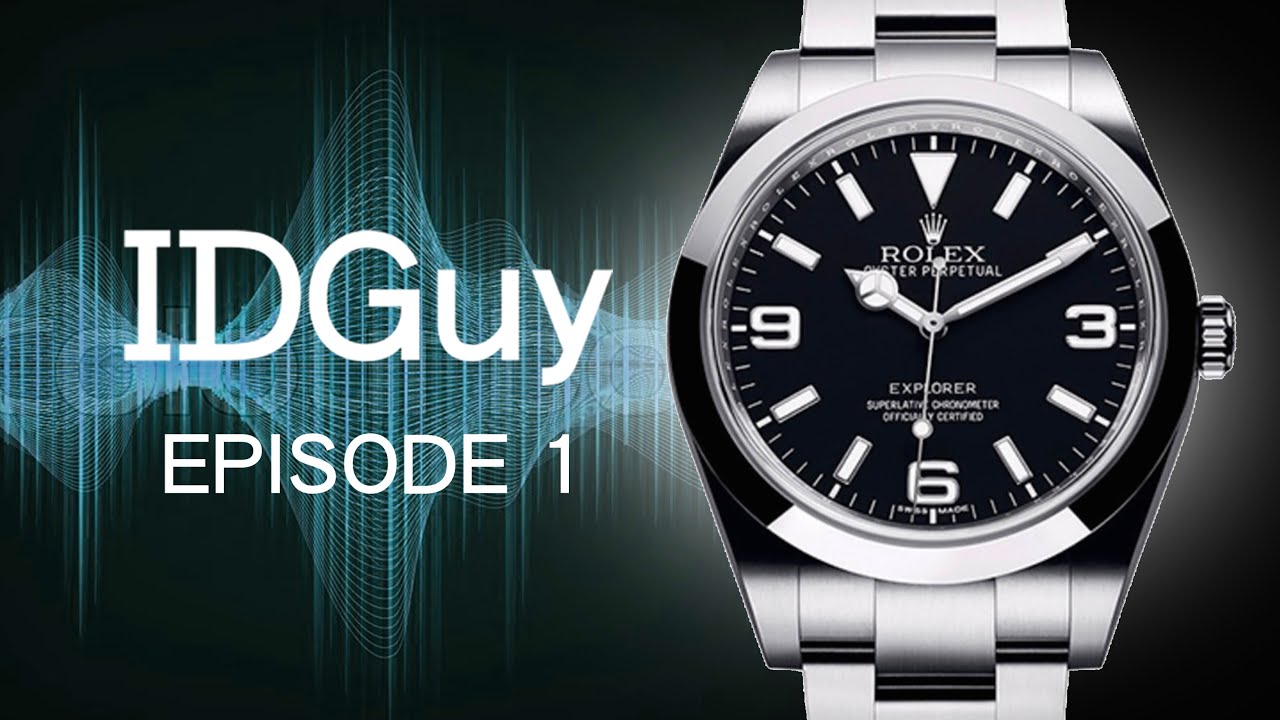 Why Do We Love Watches? - IDGuy Audio - Episode 1