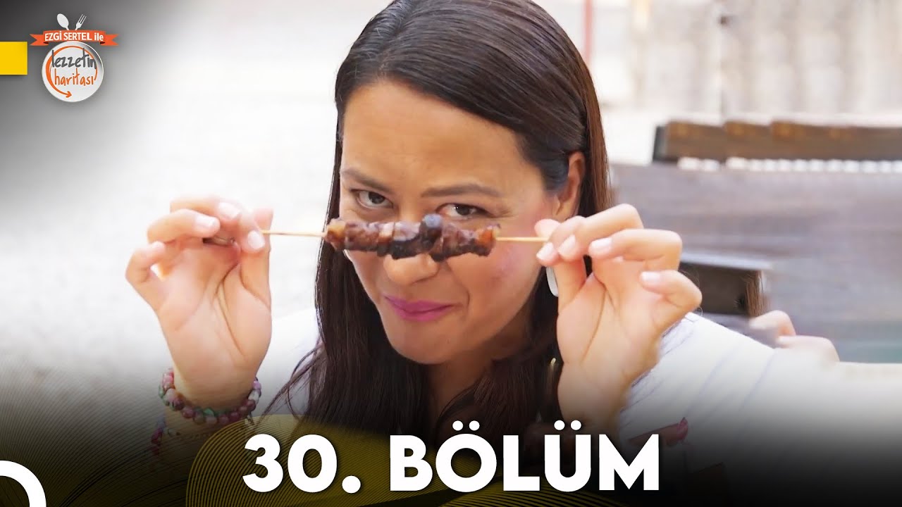Ezgi Sertel ile Lezzetin Haritası 30. Bölüm | Fethiye (Karaköy)