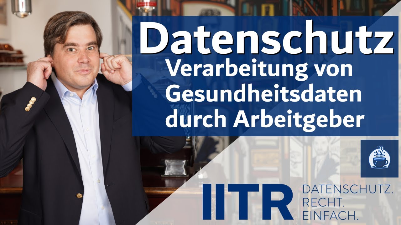 Verarbeitung von Gesundheitsdaten durch Arbeitgeber #dsgvo #datenschutz #gesundheitsdaten