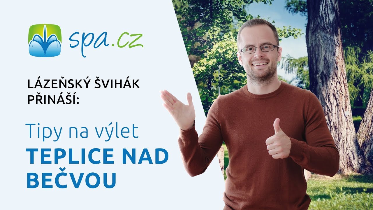 Tipy na výlet v Teplicích nad Bečvou od Lázeňského Šviháka ze Spa.cz (2018)