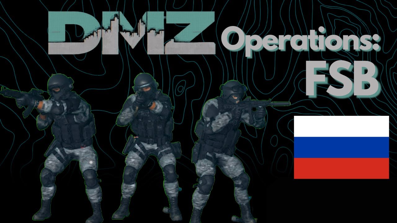 DMZ Operations: FSB