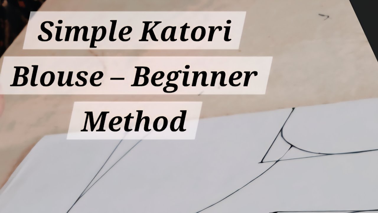 Learn the simplest,Katori Blouse Cutting with SB Fashion Institute perfect for beginners!Easy& clear