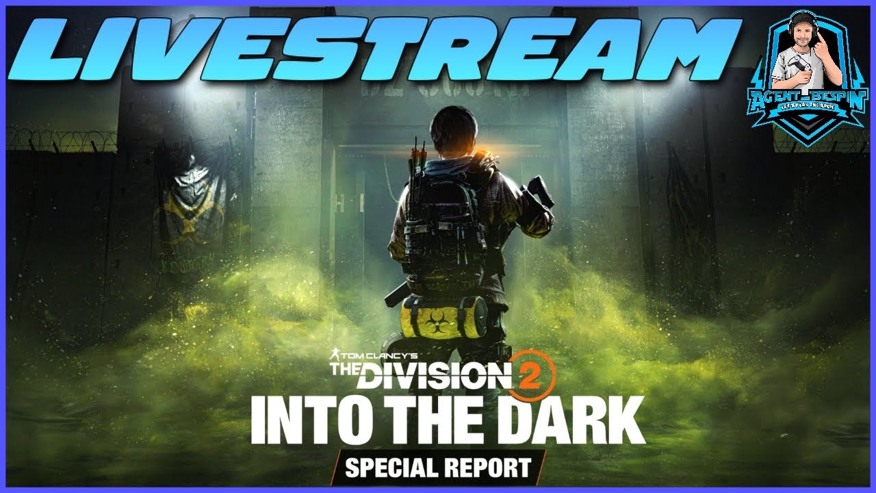 The Division 2 &mdash; Специальный репортаж о новом сезоне &laquo;INTO THE DARK&raquo;