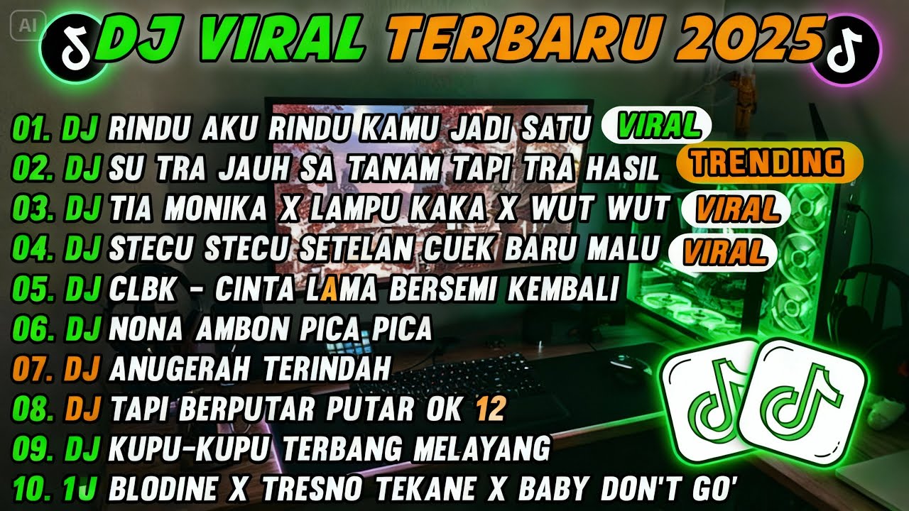 DJ TIKTOK TERBARU 2025, Lagu Viral Trending 2025