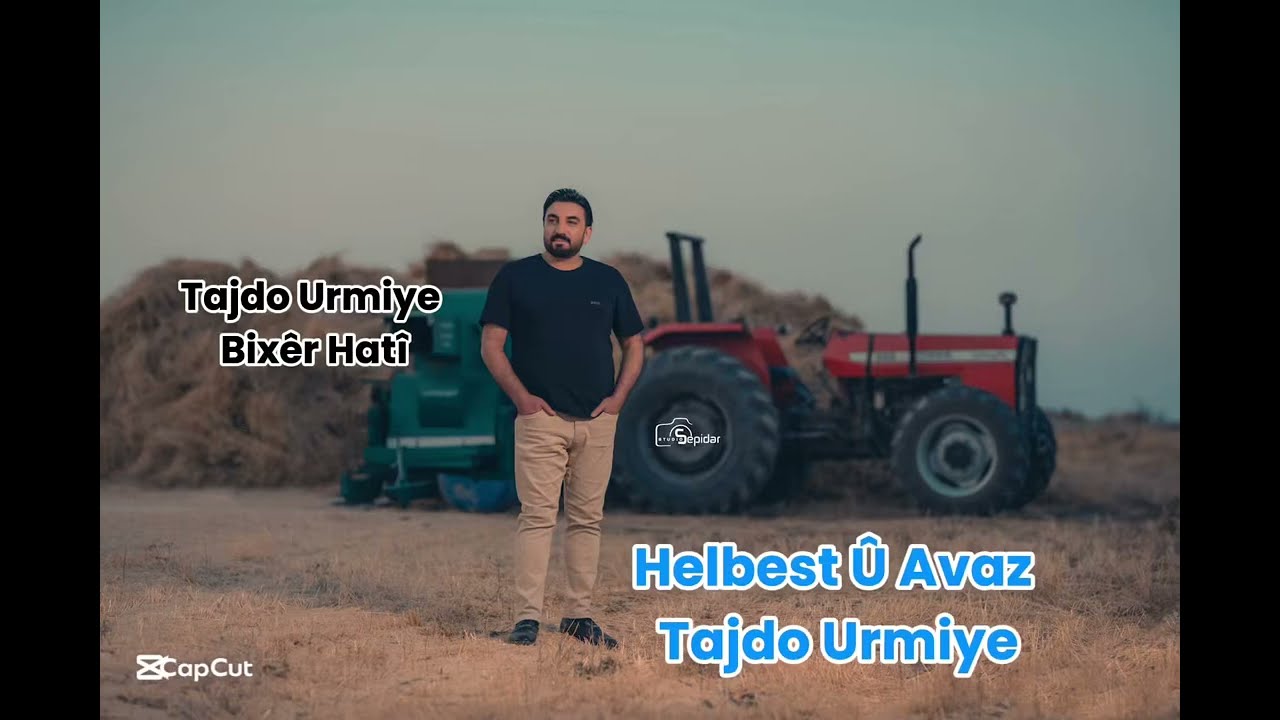 Tajdo Urmiye   Bixêr hati