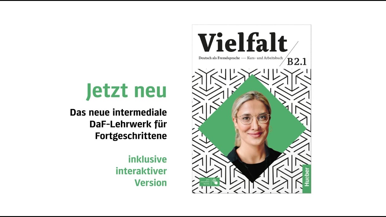 Vielfalt - Pr&auml;sentation - das neue intermediale Lehrwerk f&uuml;r Lerner ab 16
