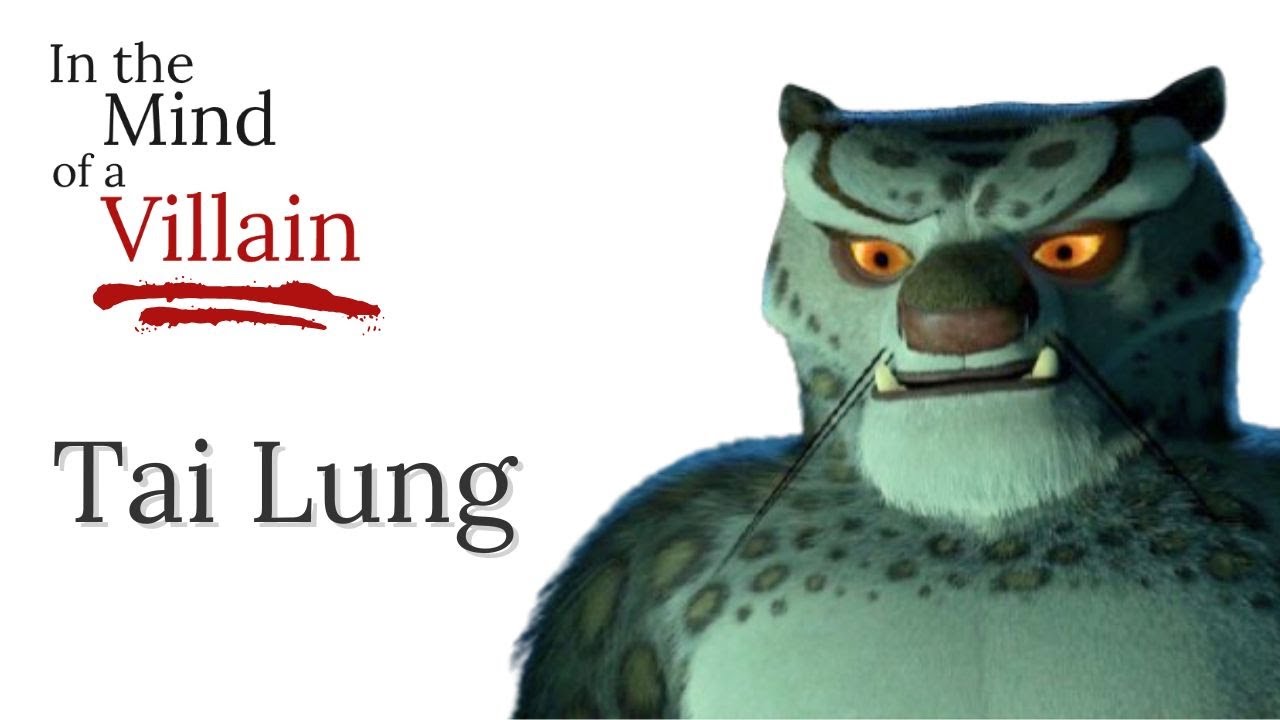 Why Tai Lung is NOT A Sympathetic Villain