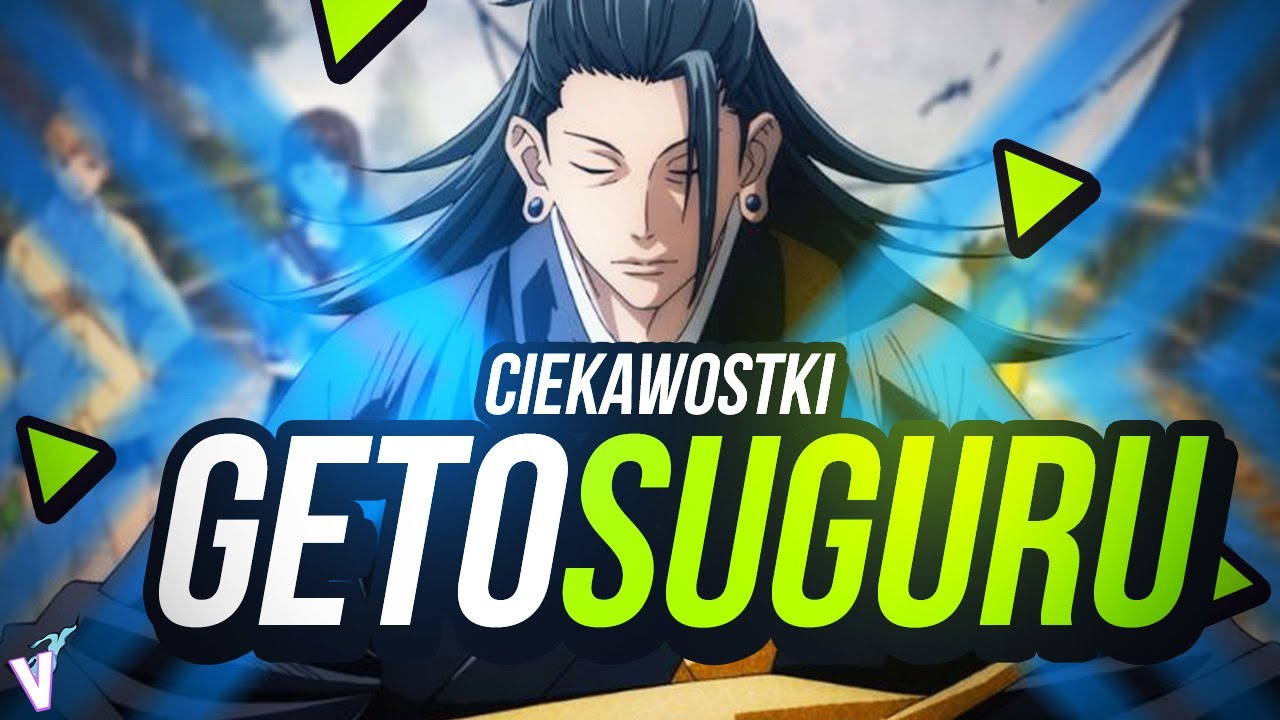 Suguru Geto - Ciekawostki