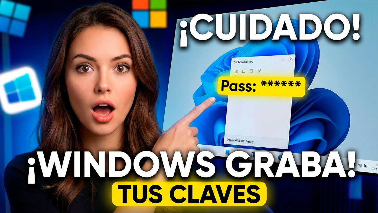 Windows 11 graba todo lo que copias (Tus Claves están EXPUESTAS)
