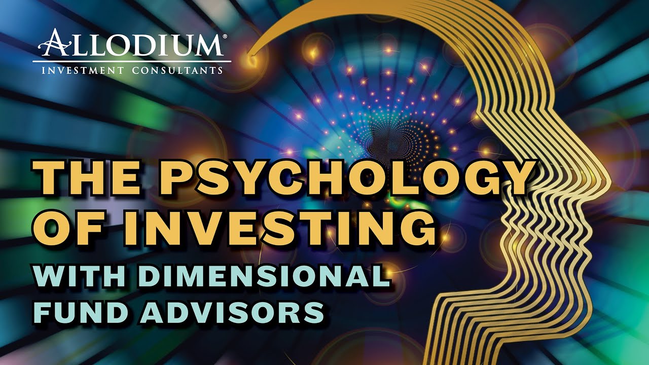 The Psychology of Investing