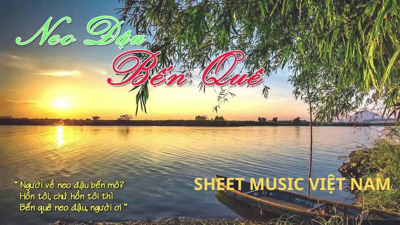 Neo Đậu Bến Quê | Sheet + Cảm âm Miễn Phí | QT Music