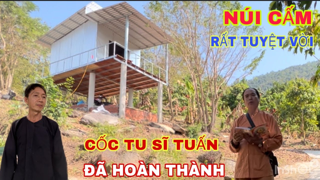 NÚI CẤM RẤT MẦU NHIỆM TU SĨ TUẤN ĐÃ CHỌN.