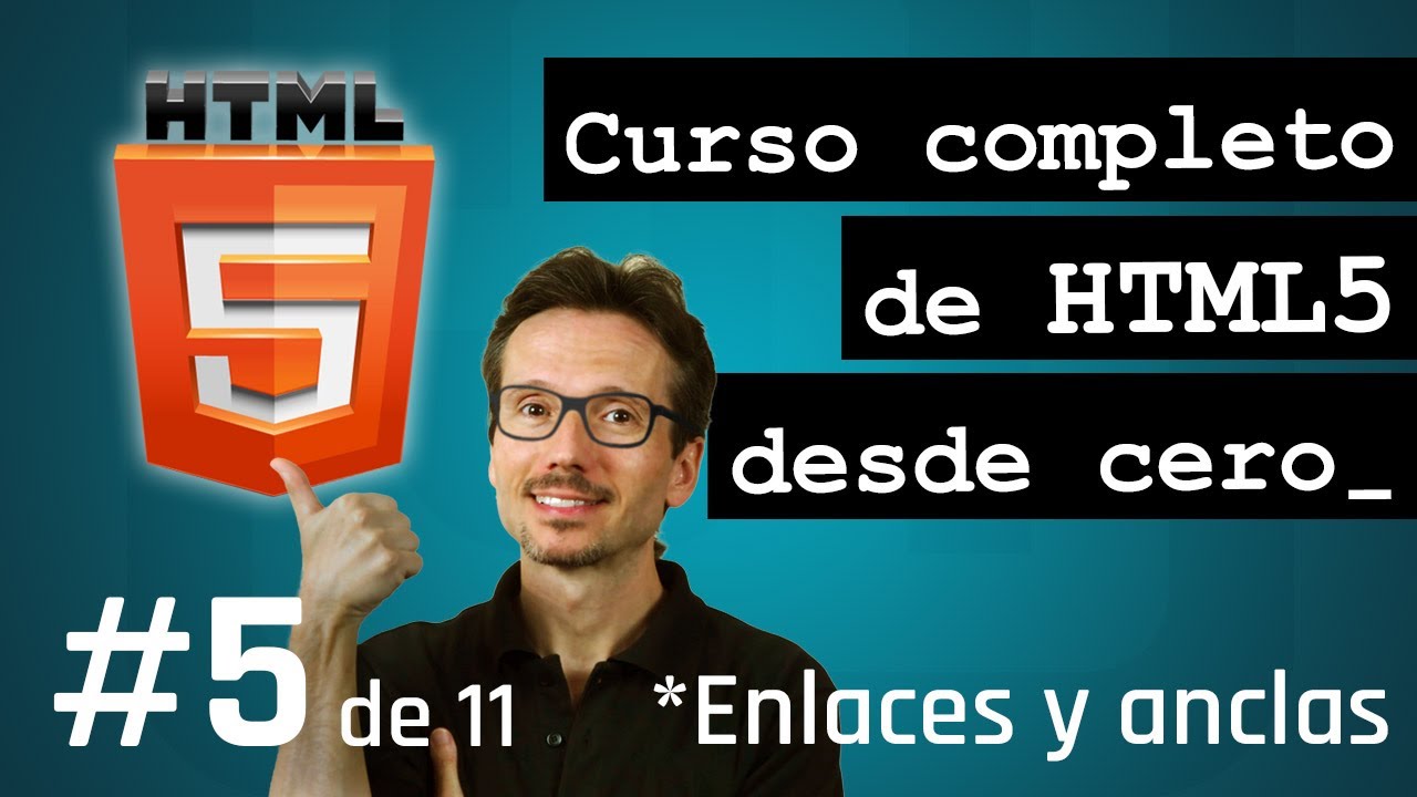 Los enlaces en HTML | CURSO completo de HTML5 desde cero (5/11)