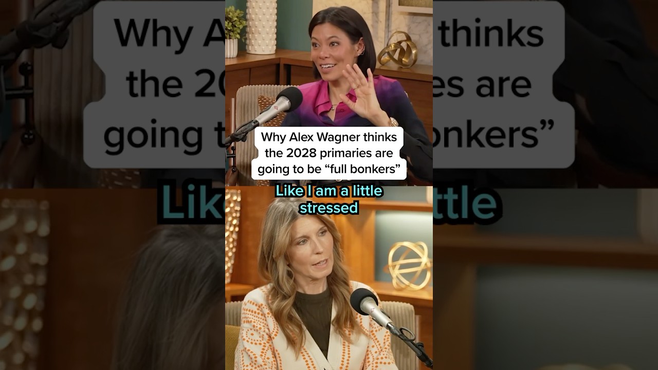 Why Alex Wagner thinks the 2028 primaries are going to be 