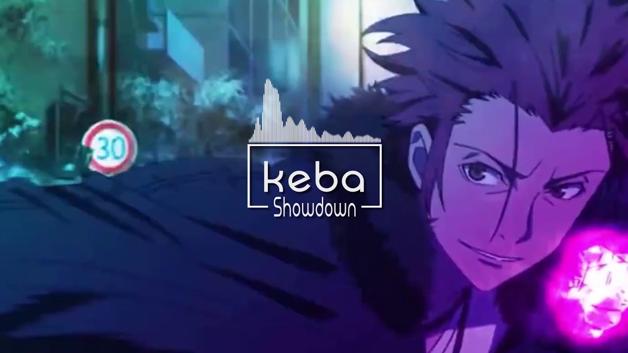 K Project - Showdown (keba Remix)