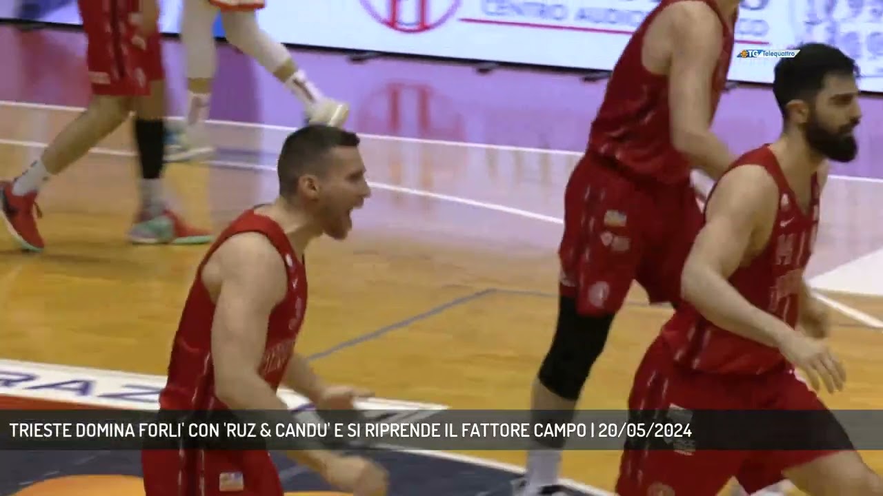 TRIESTE DOMINA FORLI' CON 'RUZ & CANDU' E SI RIPRENDE IL FATTORE CAMPO | 20/05/2024