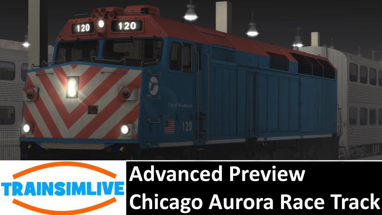 Train Simulator 2015 Preview - Chicago to Aurora RaceTrack - Intro and F40PH