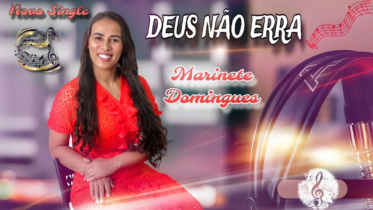 DEUS N&Atilde;O ERRA - MARINETE DOMINGUES - SERTANEJO GOSPEL - Single #2025