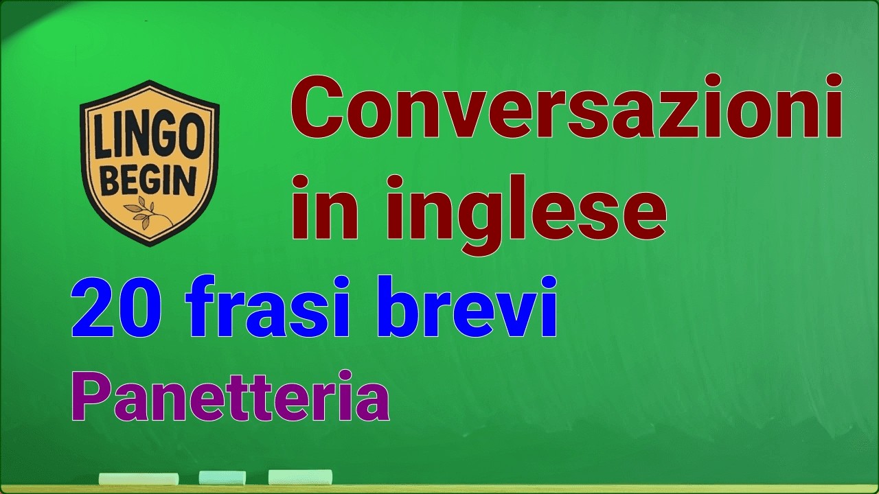 Conversazioni in inglese | 20 frasi brevi | Panetteria #audiolibro #ascoltoinglese  #principianti