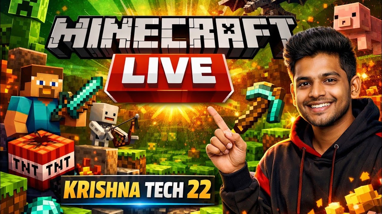 Krishna Tech 22 is live minecraft video for all |KRISHNA TECH 22