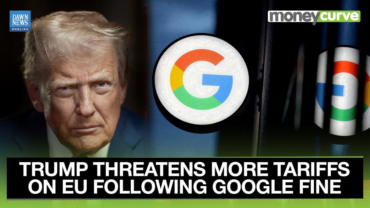 Trump Threatens More Tariffs on EU After Google Hit With $3.5B Fine | Dawn News English
