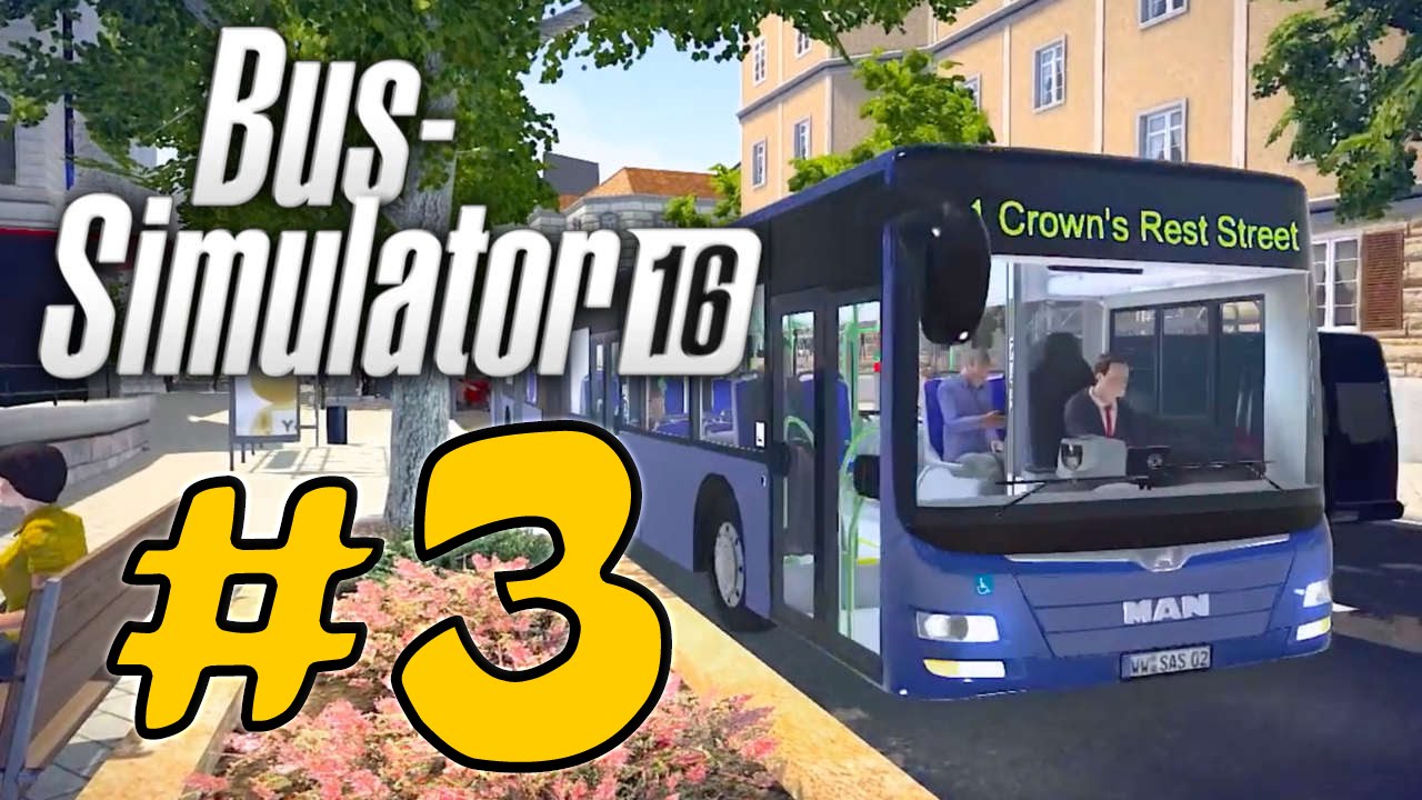 Bus Simulator 16 - прохождение | часть 3