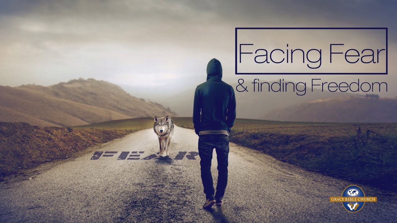 Facing Fear, Finding Freedom - Part 1