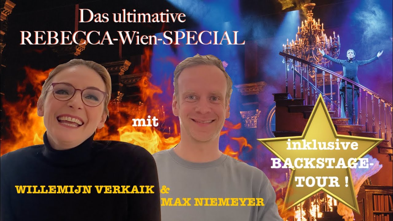 Das ultimative🔥REBECCA🔥Wien-SPECIAL! Mit Willemijn Verkaik & Max Niemeyer + BACKSTAGE-Tour! ⭐️