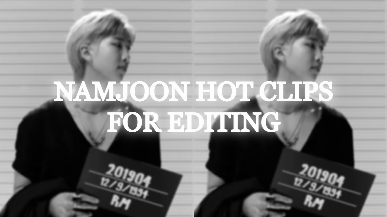 namjoon hot clips for edits/edtitng