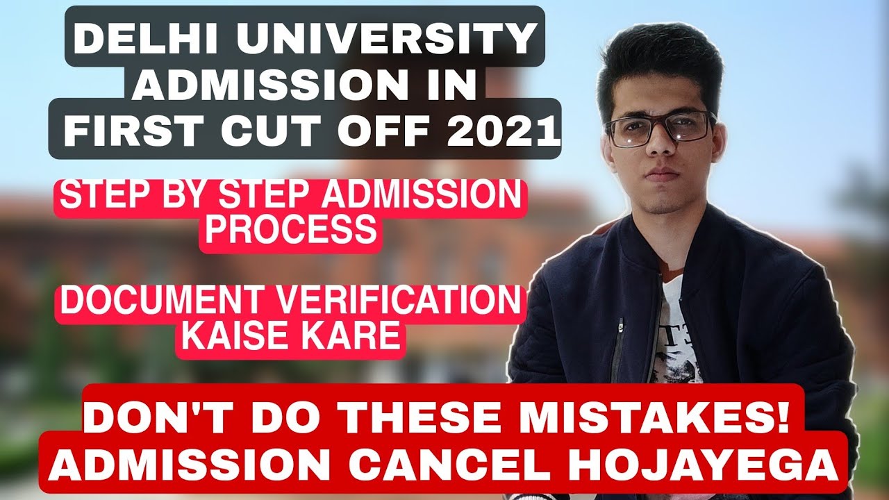 Step by Step admission process after cut off |Delhi University first cut off admission 2021 |DU 2021