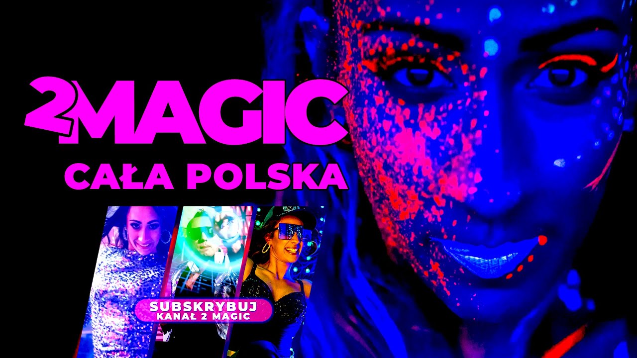 2Magic - Cała Polska (2019 Official Video)