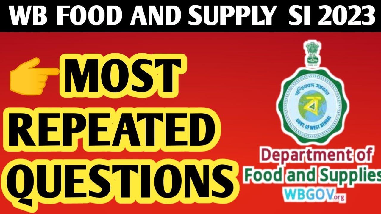 West Bengal Food SI / Geo Important Class/ Previous Years Questions / Most Repeated Questions