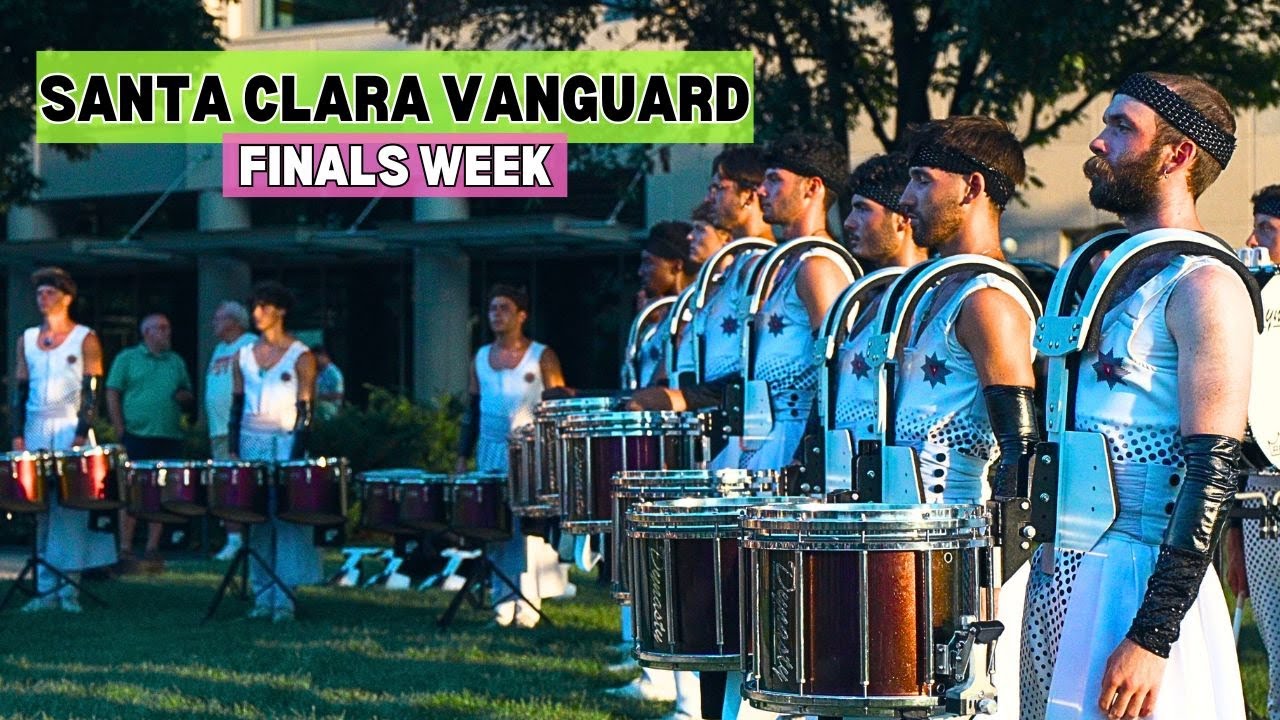Santa Clara Vanguard 2025 - Finals Week