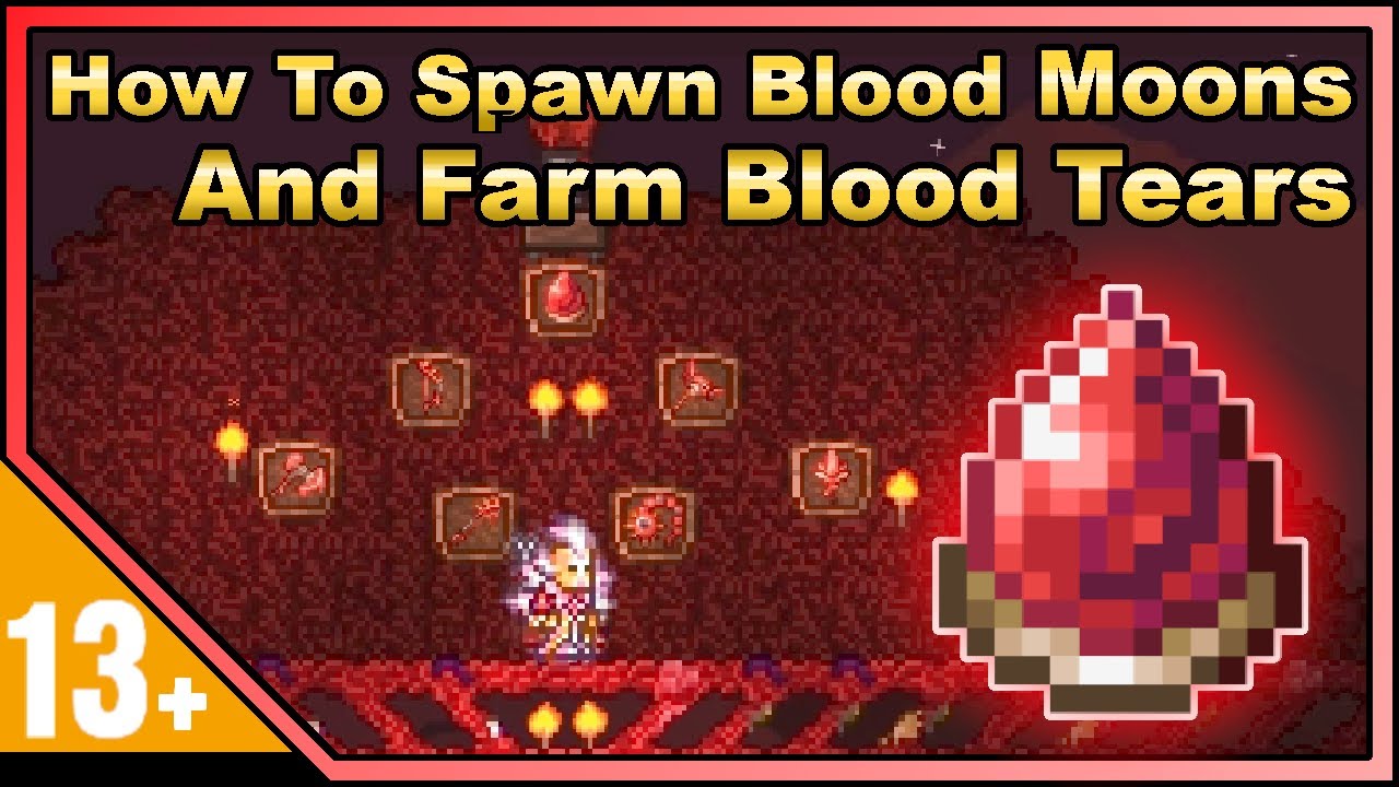 Terraria: How To Farm Blood Tears And Spawn Blood Moons Faster (1.4 Journeys End)